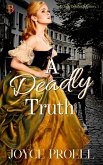 A Deadly Truth (A Cady Delafield Mystery, #1) (eBook, ePUB)