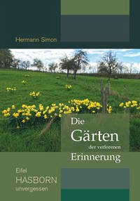 Die Gärten der verlorenen Erinnerung - Simon, Hermann
