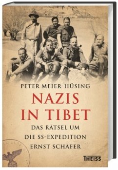 Nazis in Tibet - Meier-Hüsing, Peter