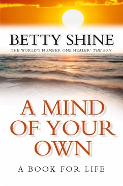 A Mind of Your Own (eBook, ePUB) - Shine, Betty