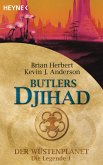 Butlers Djihad / Der Wüstenplanet - Die Legende Bd.1 (eBook, ePUB)