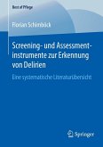Screening- und Assessmentinstrumente zur Erkennung von Delirien (eBook, PDF)