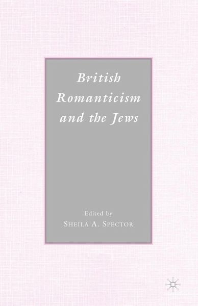 British Romanticism and the Jews (eBook, PDF) British Romanticism and the Jews (eBook, PDF)