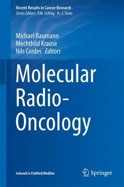 Molecular Radio-Oncology (eBook, PDF)
