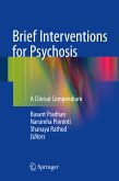 Brief Interventions for Psychosis (eBook, PDF)