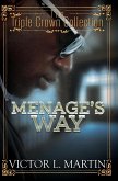 Menage's Way (eBook, ePUB)