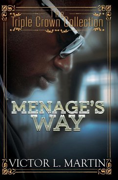 Menage's Way (eBook, ePUB) - Martin, Victor L.