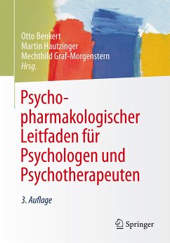Psychopharmakologischer Leitfaden für Psychologen und Psychotherapeuten (eBook, PDF)