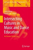 Intersecting Cultures in Music and Dance Education (eBook, PDF)