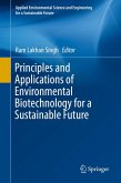 Principles and Applications of Environmental Biotechnology for a Sustainable Future (eBook, PDF)