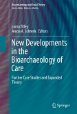 New Developments in the Bioarchaeology of Care (eBook, PDF)