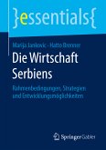 Die Wirtschaft Serbiens (eBook, PDF)