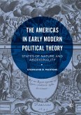 The Americas in Early Modern Political Theory (eBook, PDF)