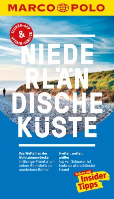 MARCO POLO Reiseführer Niederländische Küste (eBook, PDF) - Weidemann, Siggi