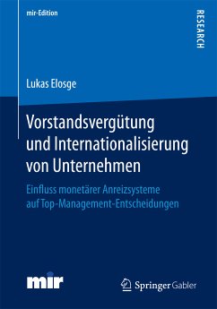 Vorstandsvergütung und Internationalisierung von Unternehmen (eBook, PDF) - Elosge, Dr. Lukas