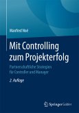 Mit Controlling zum Projekterfolg (eBook, PDF)