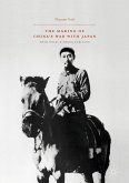 The Making of China’s War with Japan (eBook, PDF)