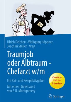 Traumjob oder Albtraum - Chefarzt m/w (eBook, PDF)