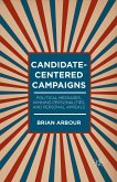 Candidate-Centered Campaigns (eBook, PDF)