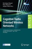 Cognitive Radio Oriented Wireless Networks (eBook, PDF)