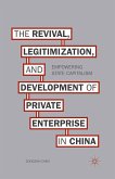 The Revival, Legitimization, and Development of Private Enterprise in China (eBook, PDF)