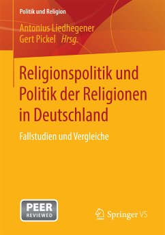 Religionspolitik und Politik der Religionen in Deutschland (eBook, PDF)