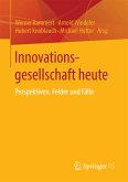 Innovationsgesellschaft heute (eBook, PDF)