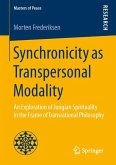 Synchronicity as Transpersonal Modality (eBook, PDF)