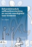 Behandelmodule zelfbeeldversterking en sociale vaardigheid voor kinderen (eBook, PDF)