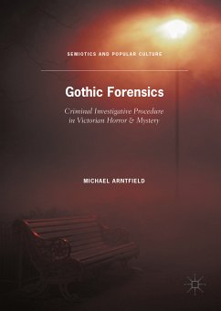 Gothic Forensics (eBook, PDF) - Arntfield, Michael