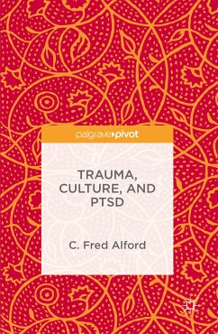 Trauma, Culture, and PTSD (eBook, PDF) - Alford, C. Fred