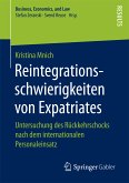 Reintegrationsschwierigkeiten von Expatriates (eBook, PDF)