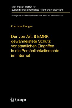 Der von Art. 8 EMRK gewährleistete Schutz vor staatlichen Eingriffen in die Persönlichkeitsrechte im Internet (eBook, PDF) - Paefgen, Franziska