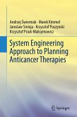 System Engineering Approach to Planning Anticancer Therapies (eBook, PDF)