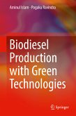 Biodiesel Production with Green Technologies (eBook, PDF)
