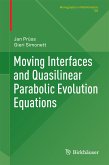 Moving Interfaces and Quasilinear Parabolic Evolution Equations (eBook, PDF)