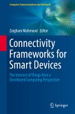 Connectivity Frameworks for Smart Devices (eBook, PDF)