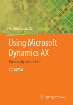 Using Microsoft Dynamics AX (eBook, PDF) - Luszczak, Andreas