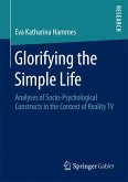 Glorifying the Simple Life (eBook, PDF)