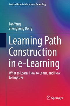 Learning Path Construction in e-Learning (eBook, PDF) - Yang, Fan; Dong, Zhenghong