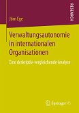 Verwaltungsautonomie in internationalen Organisationen (eBook, PDF)