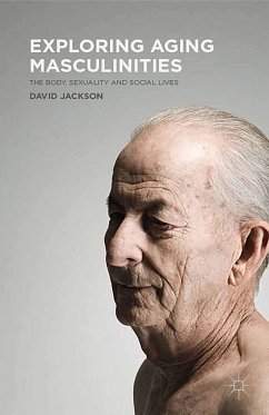 Exploring Aging Masculinities (eBook, PDF)