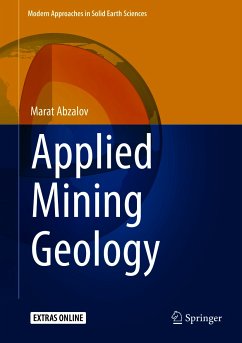 Applied Mining Geology (eBook, PDF) - Abzalov, Marat