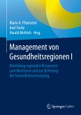 Management von Gesundheitsregionen I (eBook, PDF)