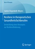 Resilienz in therapeutischen Gesundheitsfachberufen (eBook, PDF)