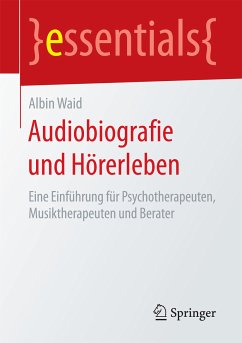 Audiobiografie und Hörerleben (eBook, PDF) - Waid, Albin