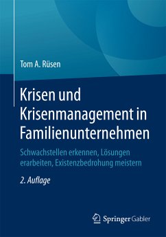 Krisen und Krisenmanagement in Familienunternehmen (eBook, PDF) - Rüsen, Tom A.
