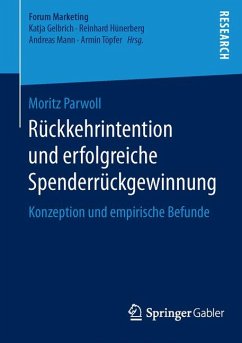 Rückkehrintention und erfolgreiche Spenderrückgewinnung (eBook, PDF) - Parwoll, Moritz