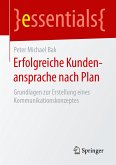 Erfolgreiche Kundenansprache nach Plan (eBook, PDF)