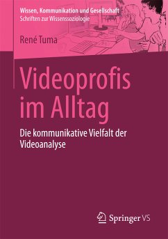 Videoprofis im Alltag (eBook, PDF) - Tuma, René